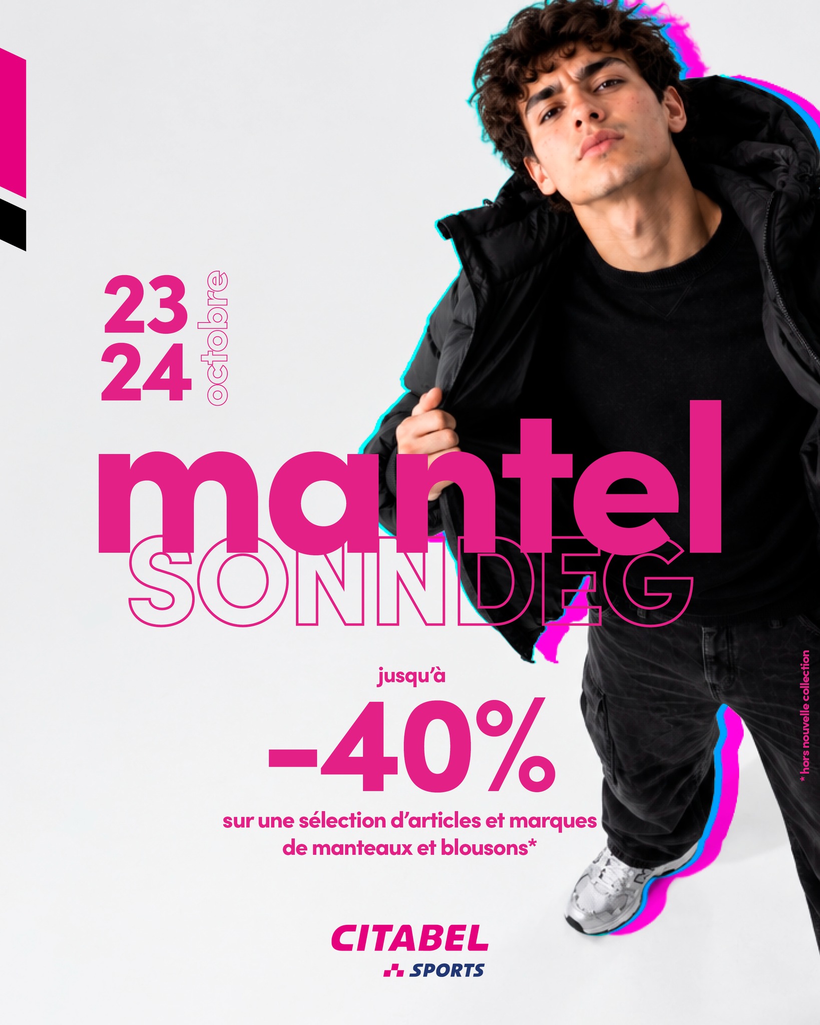 MANTEL SONNDEG CHEZ CITABEL ☂️

Les 23 et 24 octobre, jusqu’à -40% sur une grand…